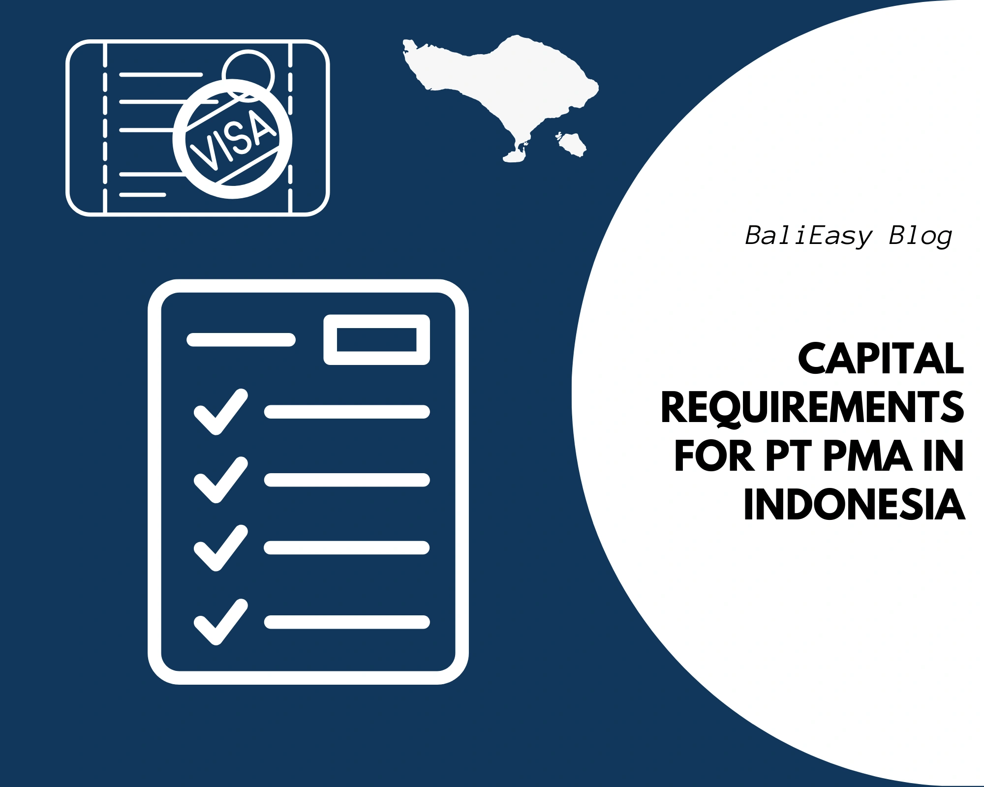 Capital Requirements for PT PMA in Indonesia