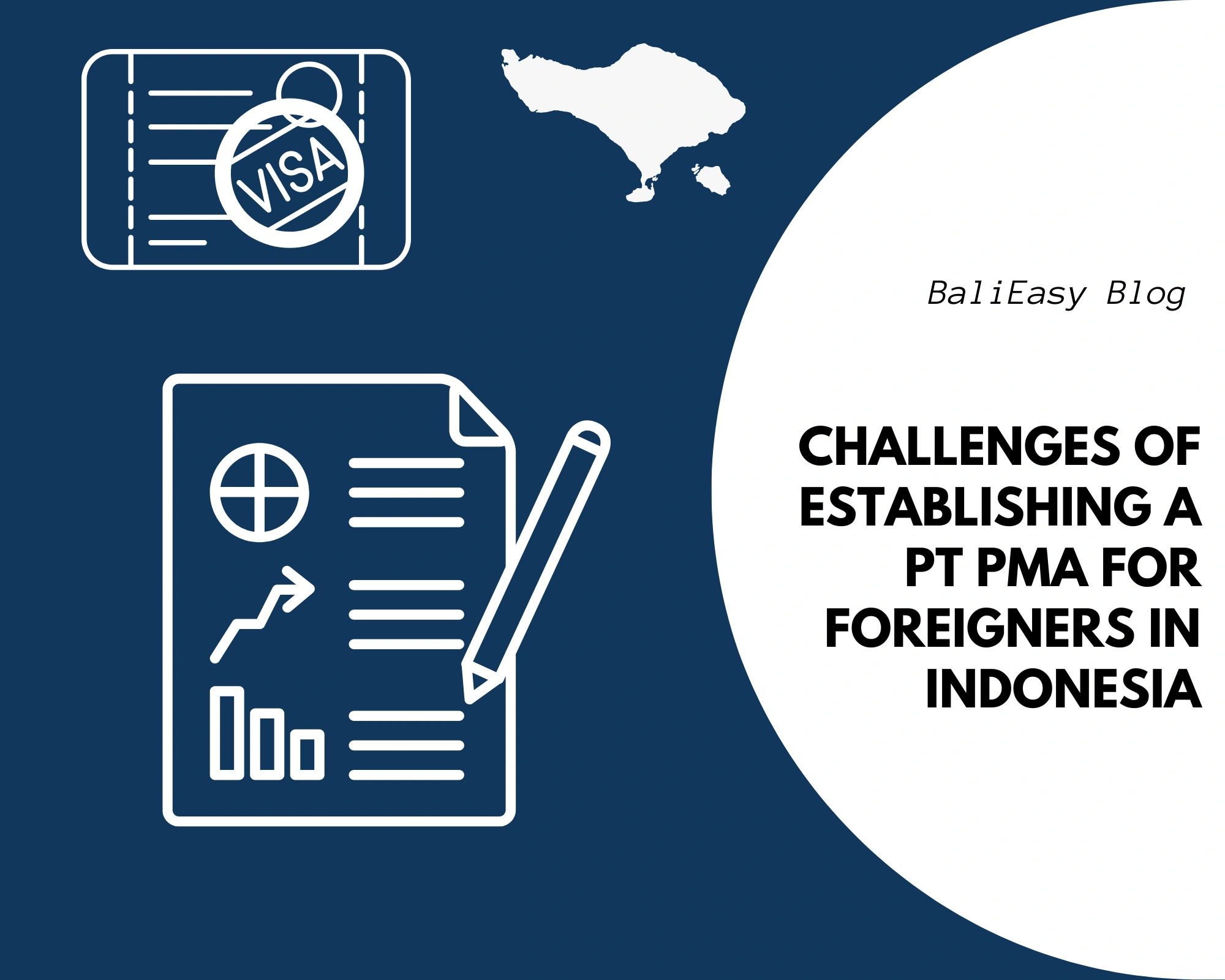Challenges of Establishing a PT PMA for Foreigners in Indonesia