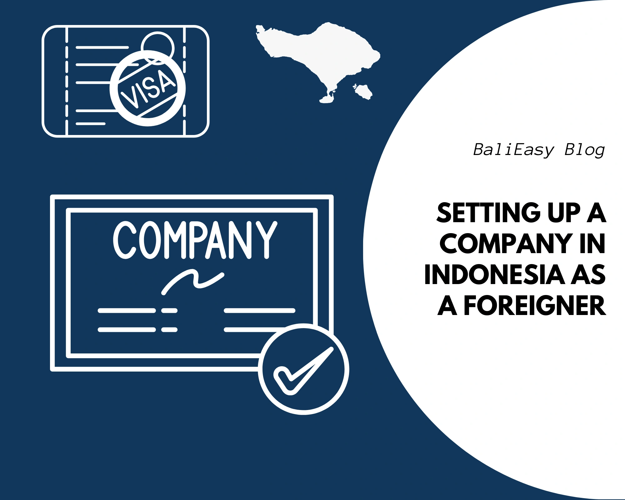 Setting Up a Company in Indonesia as a Foreigner