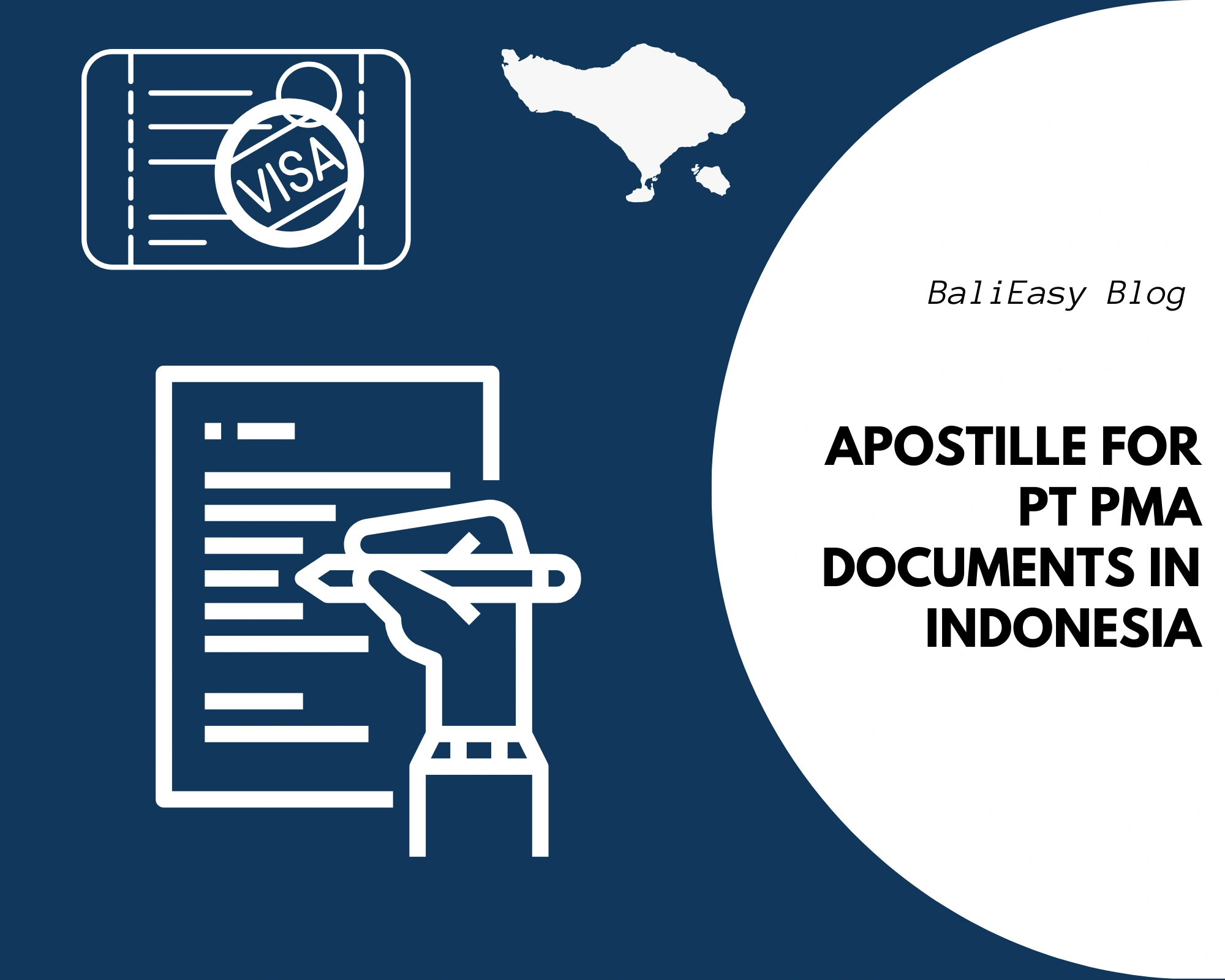 Apostille for PT PMA Documents in Indonesia