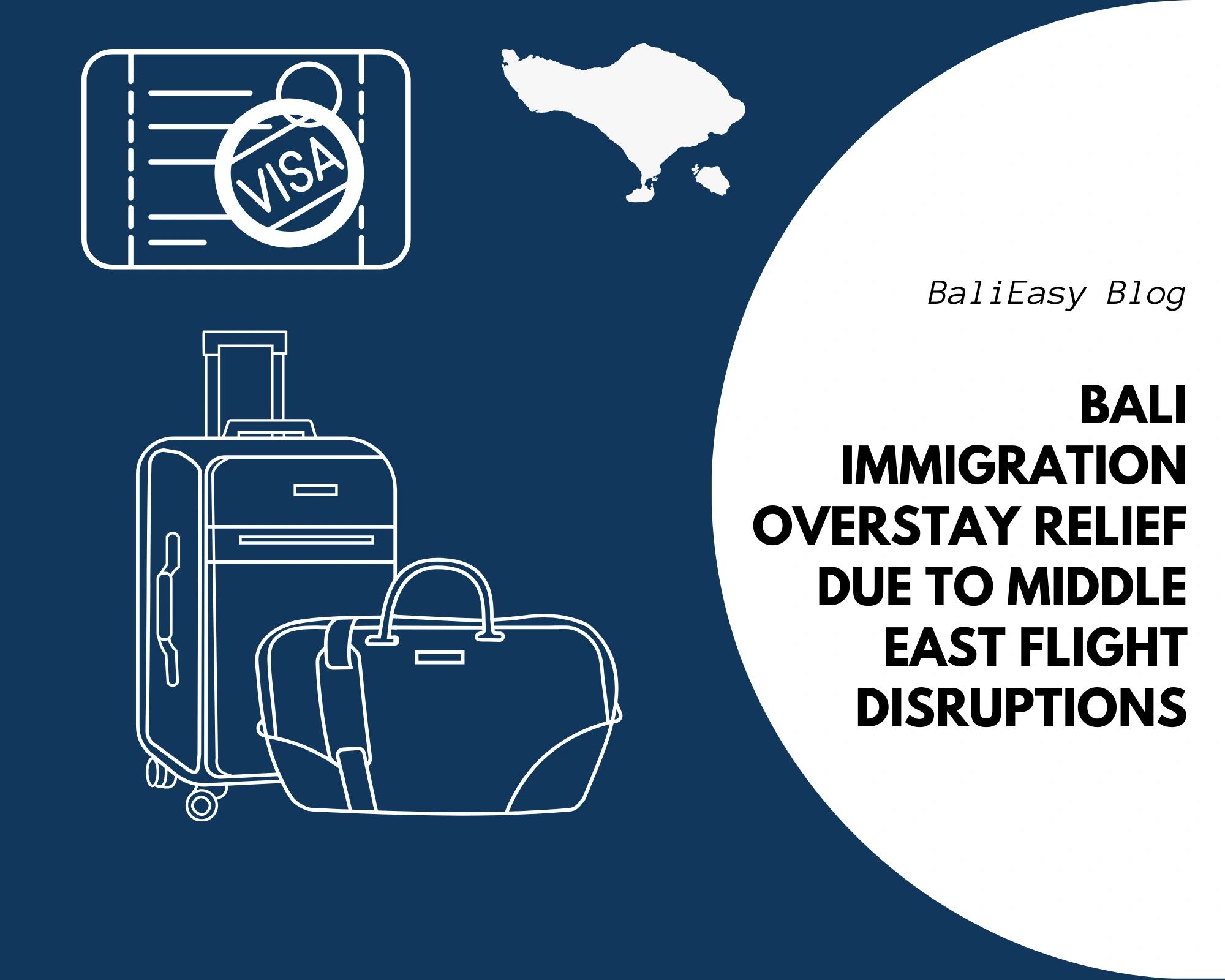 Bali Immigration Overstay Relief Due to Middle East Flight Disruptions