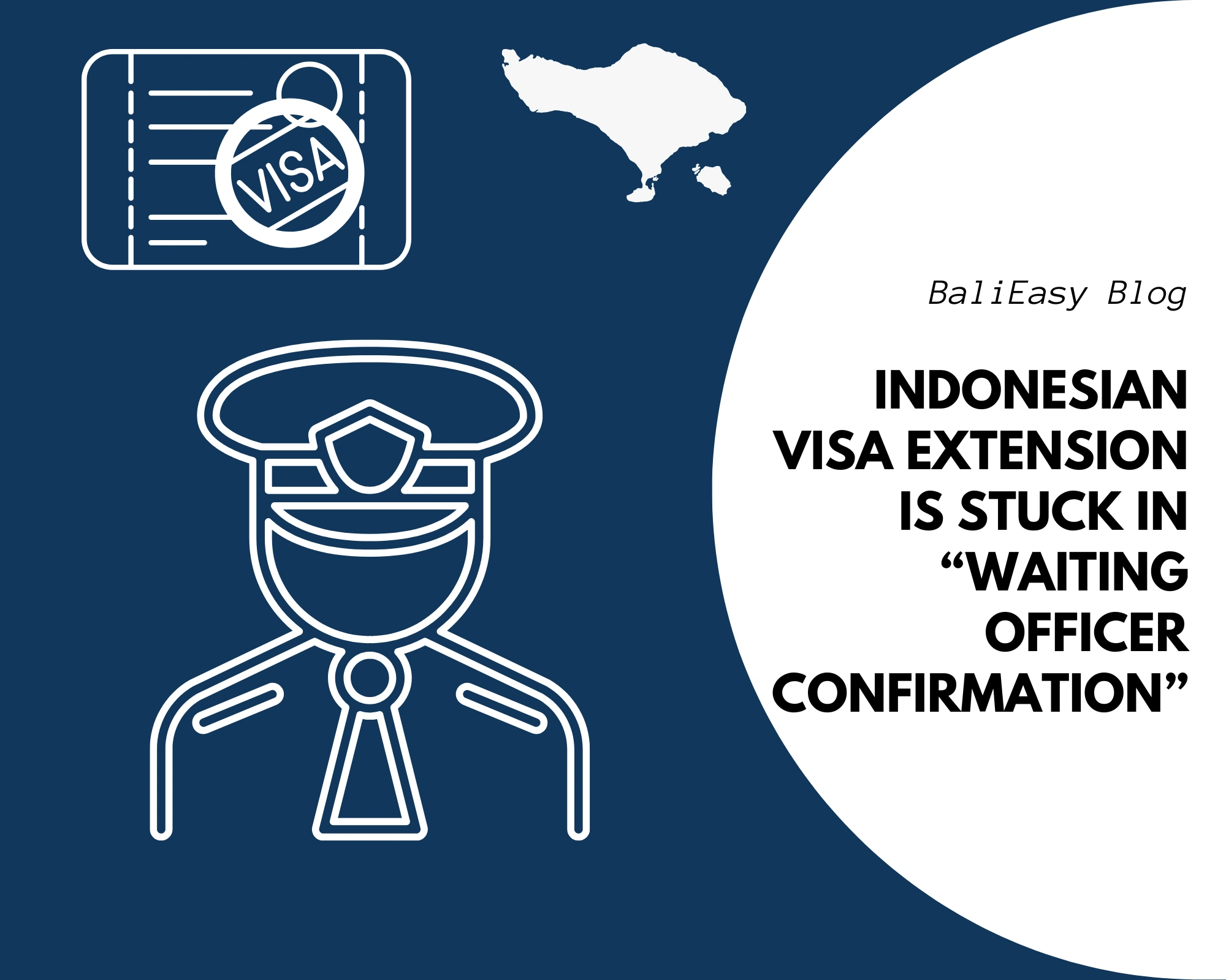 Indonesian Visa Extension Is Stuck in “Waiting Officer Confirmation”