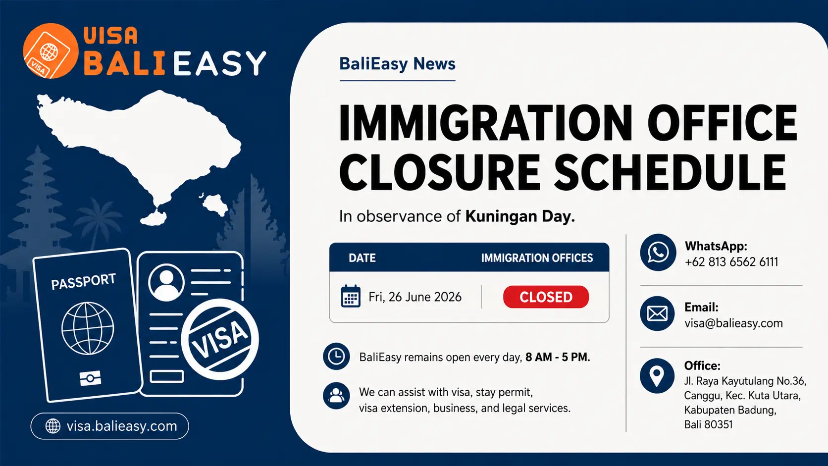Bali Immigration Office Closure for Kuningan Day - 26 June 2026
